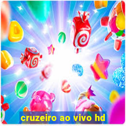 cruzeiro ao vivo hd